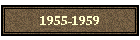 1955-1959