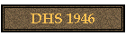 DHS 1946
