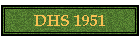 DHS 1951